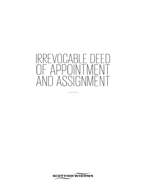 IRREVOCABLE DEED of APPOINTMENT and ASSIGNMENT Scottish Widows Scottishwidows Co Form